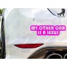 My Other Car is a Lexus