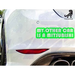 My Other Car is a Mitsubishi