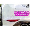 My Other Car is a Peugeot