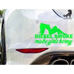 Diesel Smoke makes girls...