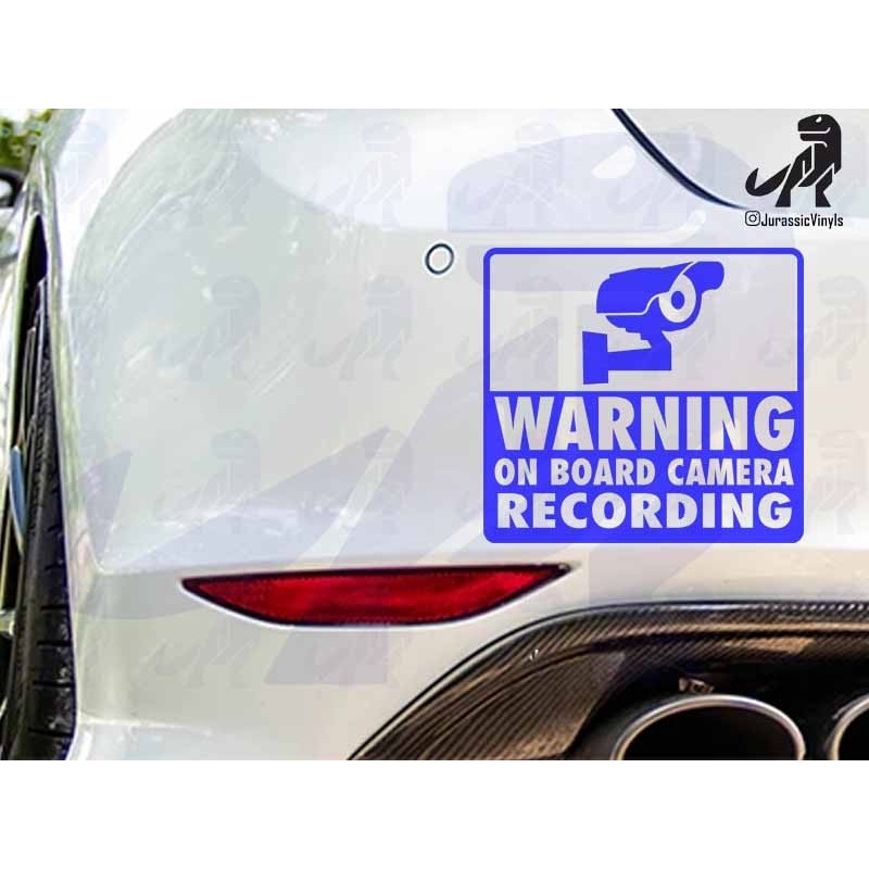 Warning On Board Camera Recording