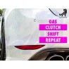 Gas, Clutch, Shift Repeat