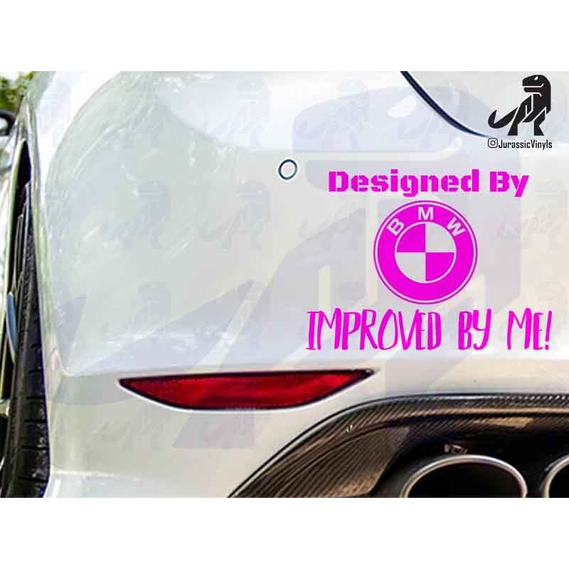 Designed by - BMW Improved by Me