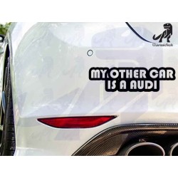 My Other Car is a Audi