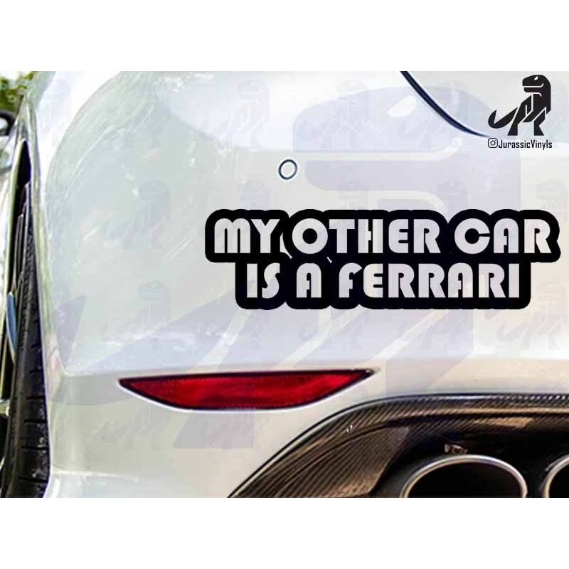 My Other Car is a Ferrari