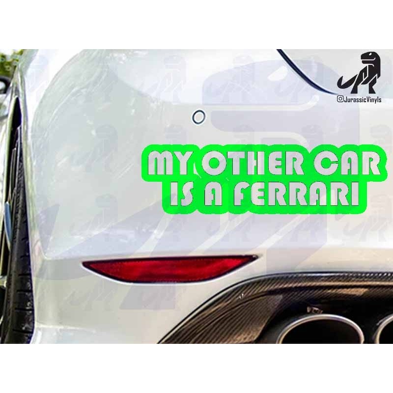 My Other Car is a Ferrari