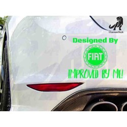 Designed By - FIAT Improved by Me