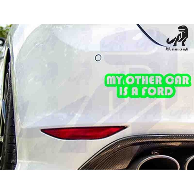 My Other Car is a Ford